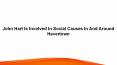 John Hart Is Involved In Social Causes In And Around Havertown PowerPoint PPT Presentation