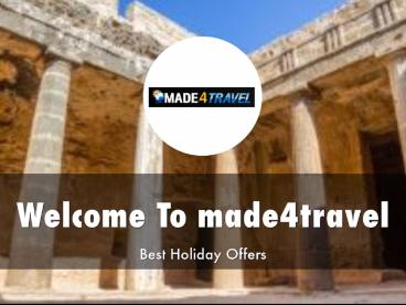 Information Presentation Of Made 4 Travel