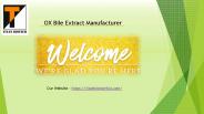 OX Bile Extract