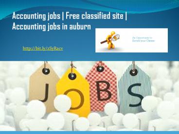 Accounting jobs | Free classified site | Accounting jobs in auburn