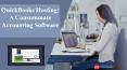 QuickBooks Hosting: A Consummate Accounting Software PowerPoint PPT Presentation