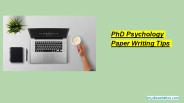 Ph.D. Psychology Paper Writing Tips
