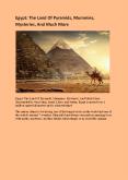 Egypt: The Land Of Pyramids, Mummies, Mysteries, And Much More PowerPoint PPT Presentation