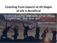 Coaching From Experts at All Stages of Life Is Beneficial PowerPoint PPT Presentation