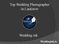 Wedding Photography in Lucknow PowerPoint PPT Presentation
