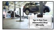 Tips to Run your Automotive Shop Efficiently