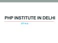 PHP Training in Delhi | PHP Course in Janakpuri | SIT Hub PowerPoint PPT Presentation