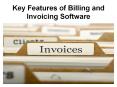 Key Features of Billing and Invoicing Software PowerPoint PPT Presentation