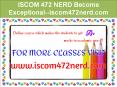 ISCOM 472 NERD Become Exceptional--iscom472nerd.com PowerPoint PPT Presentation