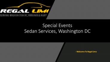 Special Events Sedan Services, Washington D.C