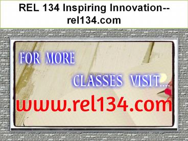 REL 134 Inspiring Innovation--rel134.com
