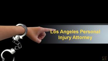 Los Angeles Personal Injury Attorneys