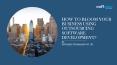 How to bloom your business using Outsourcing Software Development? PowerPoint PPT Presentation