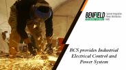 BCS provides Industrial Electrical Control and Power System