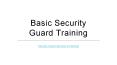 Basic Security Guard Training PowerPoint PPT Presentation