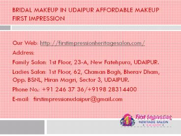 Bridal Makeup in Udaipur Affordable Makeup First Impression