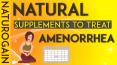 Natural Supplements to Treat Amenorrhea, Cure Irregular Periods Naturally PowerPoint PPT Presentation