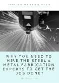 Why You Need To Hire The Steel & Metal Fabrication Experts To Get The Job Done? PowerPoint PPT Presentation