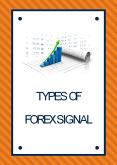 Types Of forex Signal PowerPoint PPT Presentation