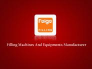 Filling Equipments Manufacturer