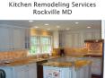 Best Kitchen Remodeling Services Rockville MD PowerPoint PPT Presentation