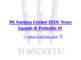 IPL Fantasy Cricket 2019: Team Squads & Probable XI (3) PowerPoint PPT Presentation