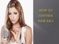 How to control hair fall PowerPoint PPT Presentation