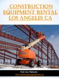 Construction Equipment Rental Los Angeles CA||westcoastequipment.us||1-9512562040 PowerPoint PPT Presentation