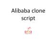 Alibaba clone script PowerPoint PPT Presentation