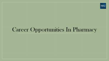 Career Opportunities In Pharmacy | NIET Greater Noida