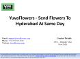 YuvaFlowers - Send Flowers To Hyderabad At Same Day PowerPoint PPT Presentation