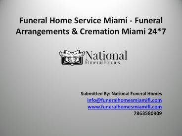 Funeral Home Service Miami – National Funeral Homes