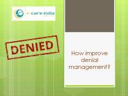How improve denial management?