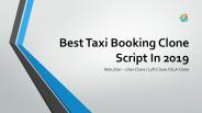Best taxi booking clone script in 2019