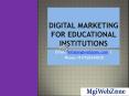 Digital Marketing for Educational Institutions (1) PowerPoint PPT Presentation