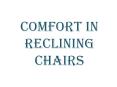 Comfort in Reclining Chairs PowerPoint PPT Presentation