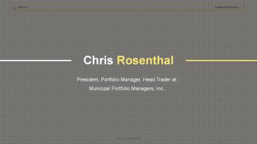 Chris Rosenthal UBS - Portfolio Manager