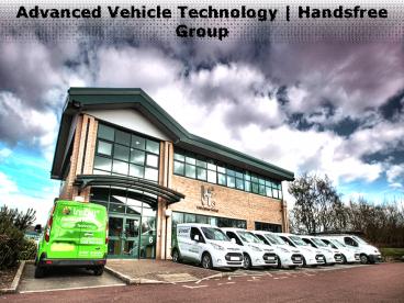 Advanced Vehicle Technology Services by Handsfree Group