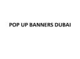 pop up banner dubai PowerPoint PPT Presentation