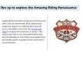 Rev up to explore the Amazing Riding Renaissance PowerPoint PPT Presentation
