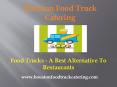 Food Trucks - A Best Alternative To Restaurants PowerPoint PPT Presentation