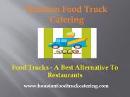 Food Trucks - A Best Alternative To Restaurants