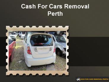 Cash For Cars Removal in Perth