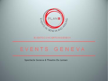 Spectacle Geneve & Theatre Du Leman