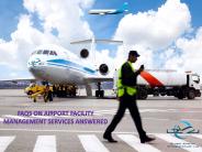 FAQs on Airport Facility Management Services Answered
