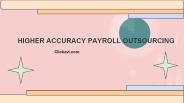 HIGHER ACCURACY PAYROLL OUTSOURCING