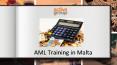 AML Training Malta PowerPoint PPT Presentation