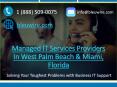 Managed IT Services Providers In West Palm Beach & Miami  Florida PowerPoint PPT Presentation