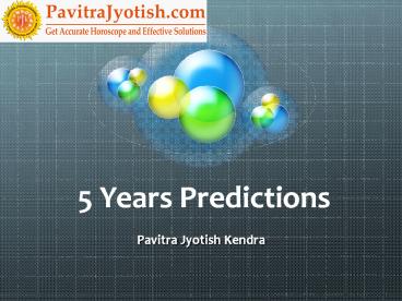 5 Years Predictions