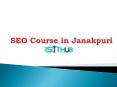 SEO Training in Dwarka | SEO Institute in Delhi | SIT Hub PowerPoint PPT Presentation